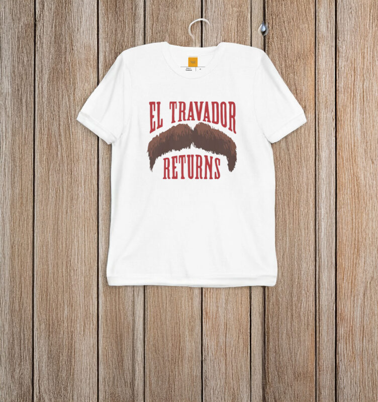 El Travador Returns T-Shirt