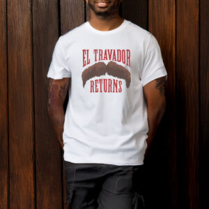 El Travador Returns T-Shirt