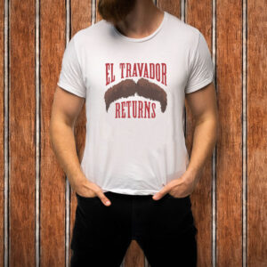 El Travador Returns T-Shirt