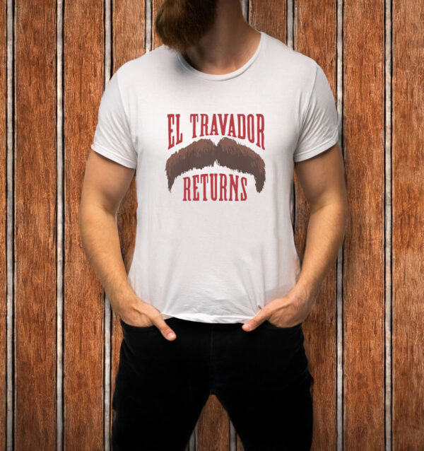 El Travador Returns T-Shirt