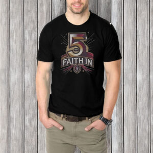 Faith In 5 Washington Commanders Jayden Daniels T-Shirt