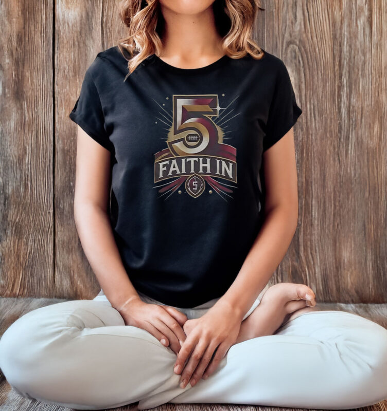 Faith In 5 Washington Commanders Jayden Daniels T-Shirt