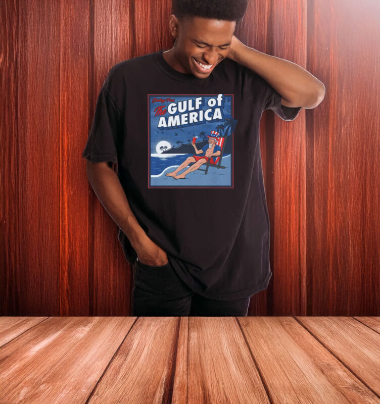 Greetings From The Gulf Of America T-Shirt