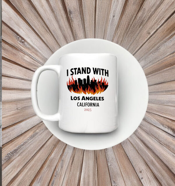 I Stand With Los Angeles California 2025 Mug