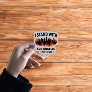 I Stand With Los Angeles California 2025 Sticker