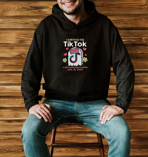 I Survived The Tiktok Ban T-Shirt