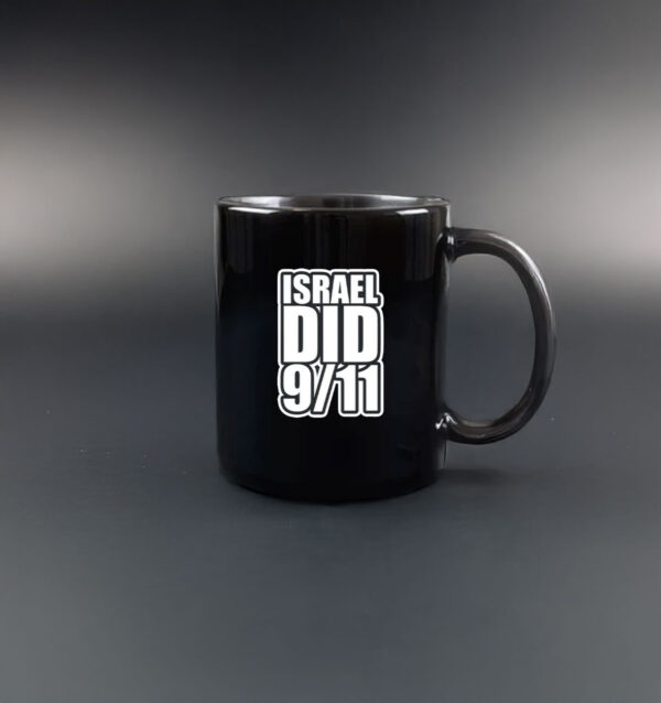 Israel Did 911 Mug