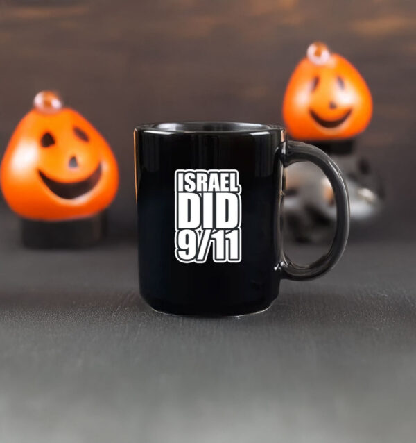 Israel Did 911 Mug