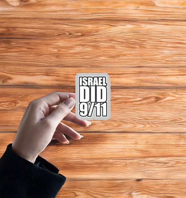 Israel Did 911 Sticker