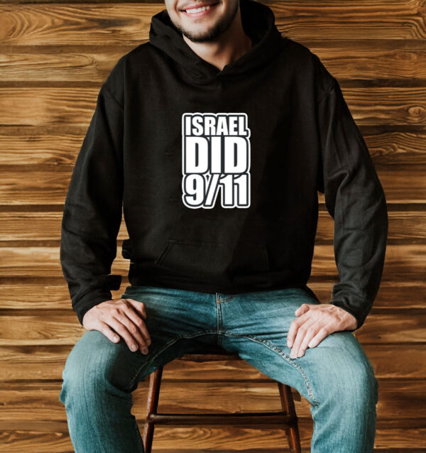 Israel Did 911 T-Shirt