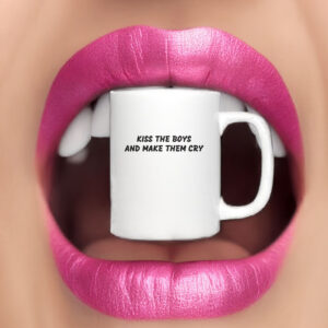 Kiss The Boys And Make Them Cry Mug