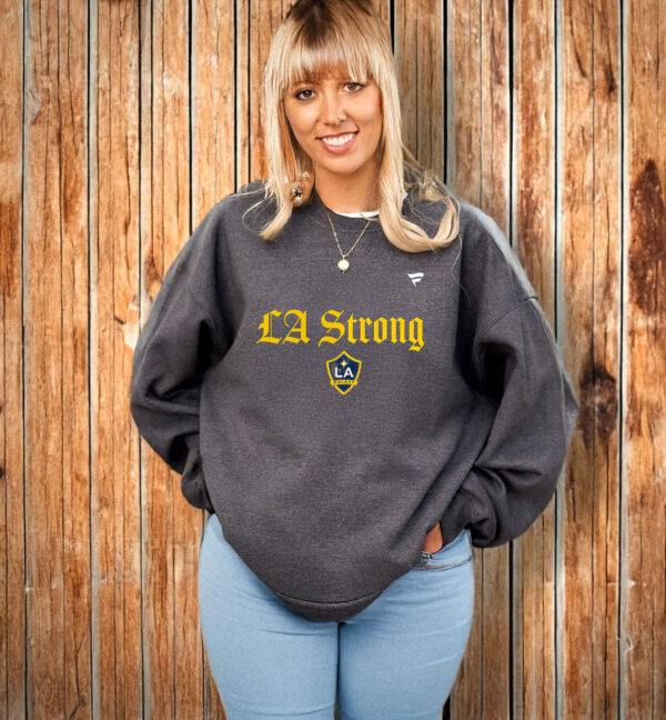 LA Galaxy Fanatics LA Strong T-Shirt