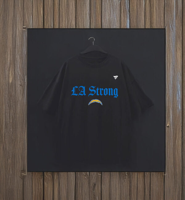 Los Angeles Chargers Fanatics LA Strong T-Shirt