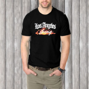 Los Angeles Strong Forest Fire Awareness T-Shirt