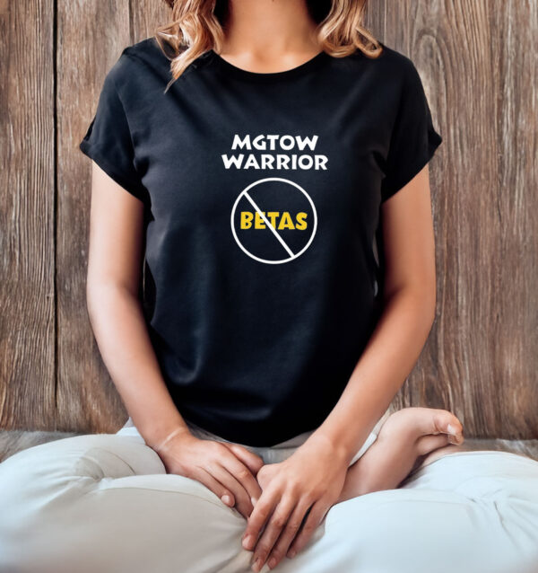 Mgtow Warrior Betas T-Shirt