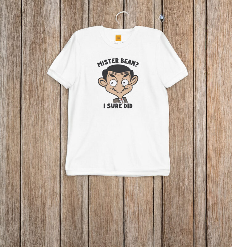 Mister Bean I Sure Did T-Shirt