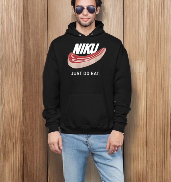 Niku Just Do Eat T-Shirt