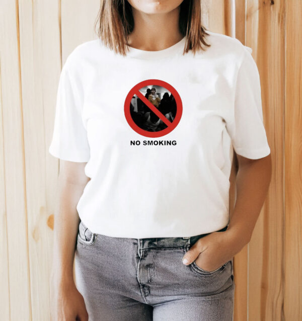 No Smoking Preciate You Tho T-Shirt