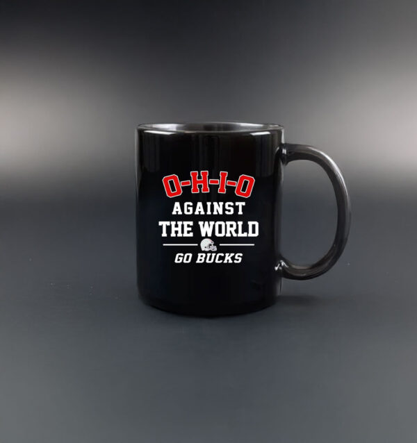 Ohio State against the world go Bucks Mug