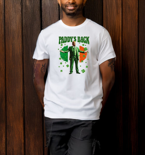 Paddy’s Back Funny Trump St Patrick’s Day T-shirt