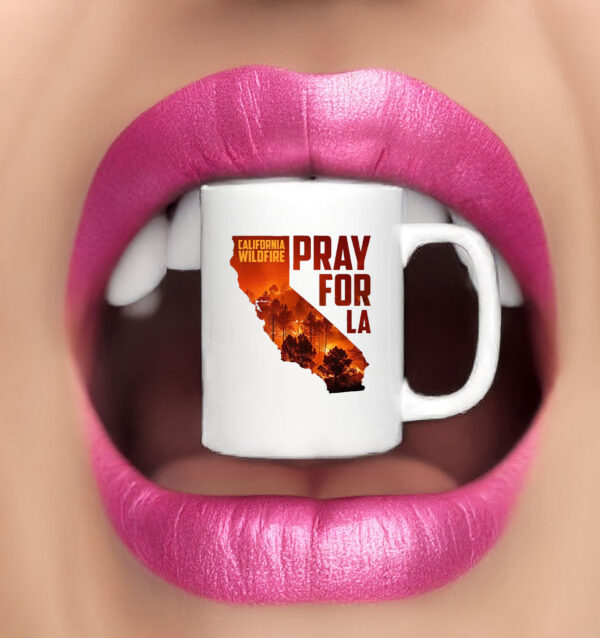 Pray For LA California Wildfire Mug