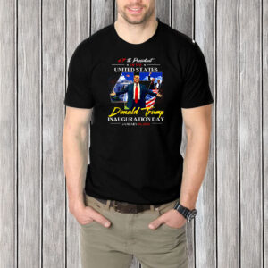 President Donald Trump Inauguration Day 2025 47Th Usa Flag T-Shirt