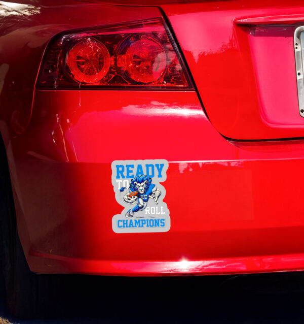 Ready to roll Champions Detroit Lions mascot Sticker