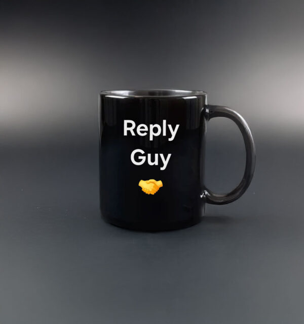 Reply guy Mug