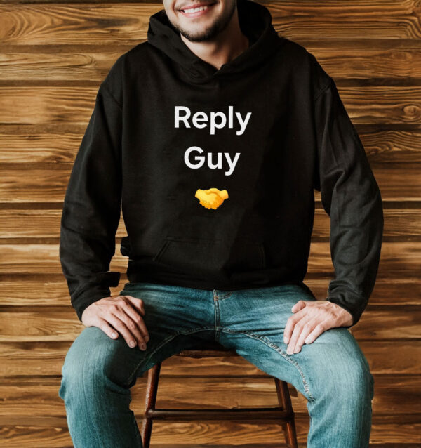 Reply guy T-shirt