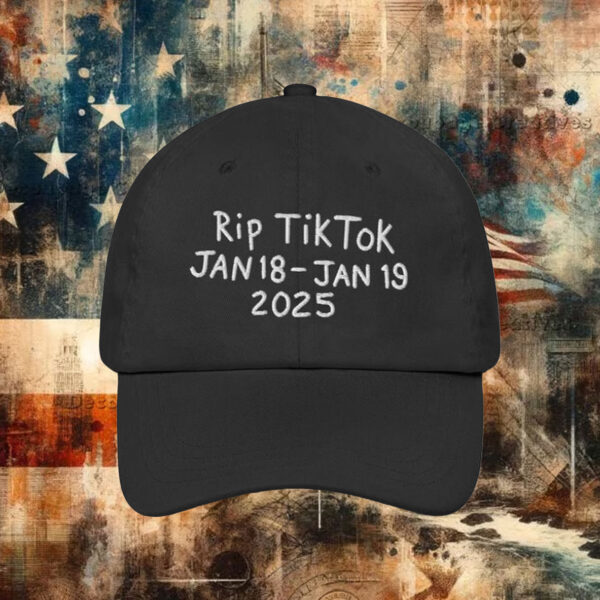 Rip Tiktok Hat