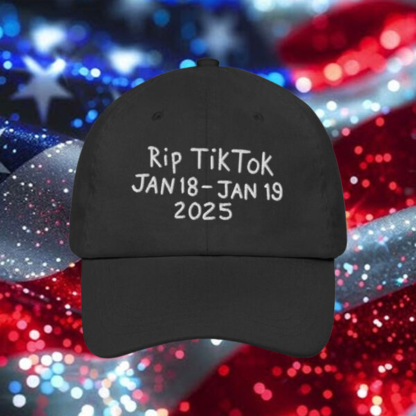 Rip Tiktok Hat