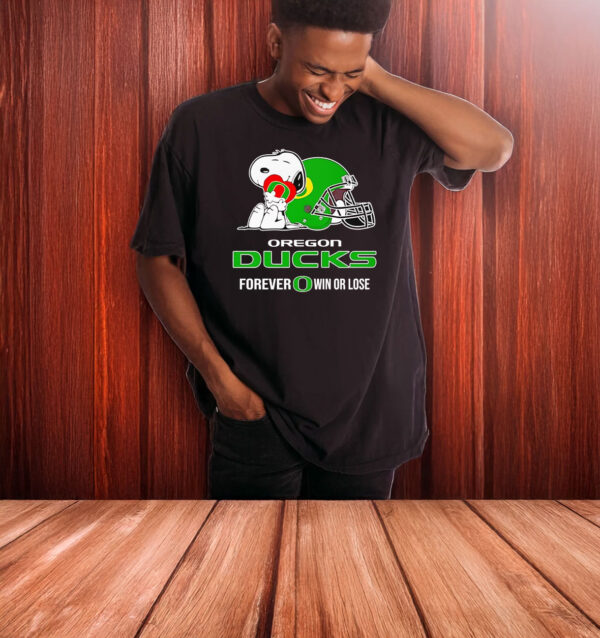 Snoopy hug Oregon Ducks forever win or lose T-shirt