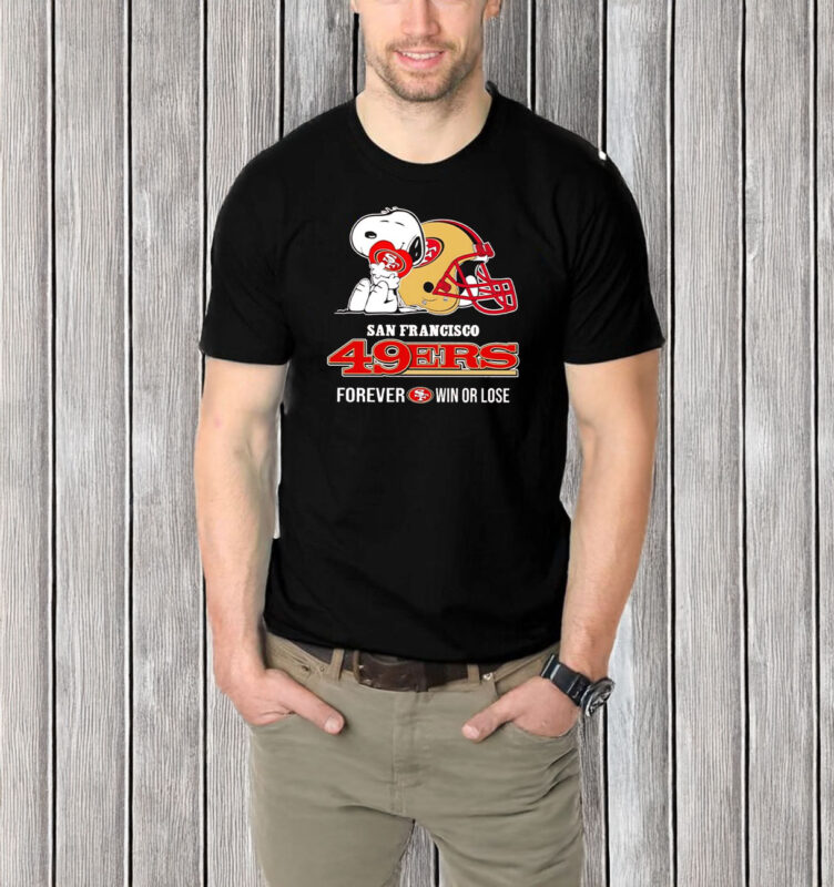 Snoopy hug San Francisco 49ers forever win or lose T-shirt