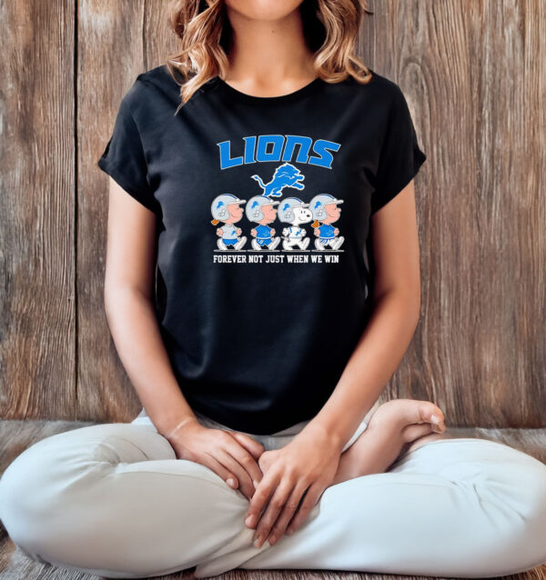 The Peanuts Detroit Lions forever not just when we win T-shirt