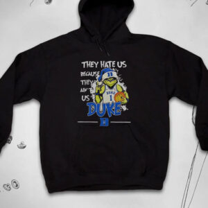 They Hate Us Because They Ain’t Us Duke Grnch T-Shirt