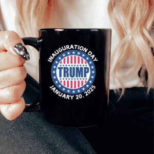 Trump Inauguration Day January 20-2025 Mug