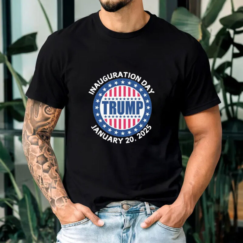 Trump Inauguration Day January 20-2025 T-Shirt