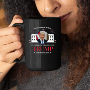 Trump Inauguration Day Mug - 47th President Of The United States