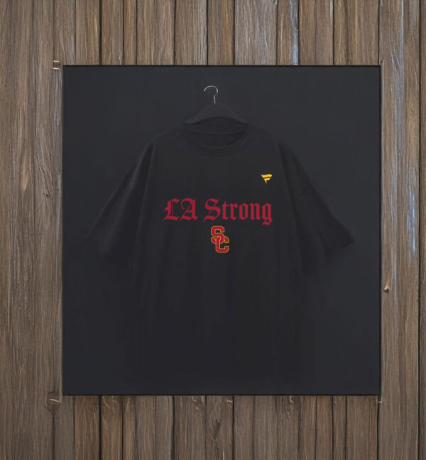 USC Trojans Fanatics LA Strong T-Shirt