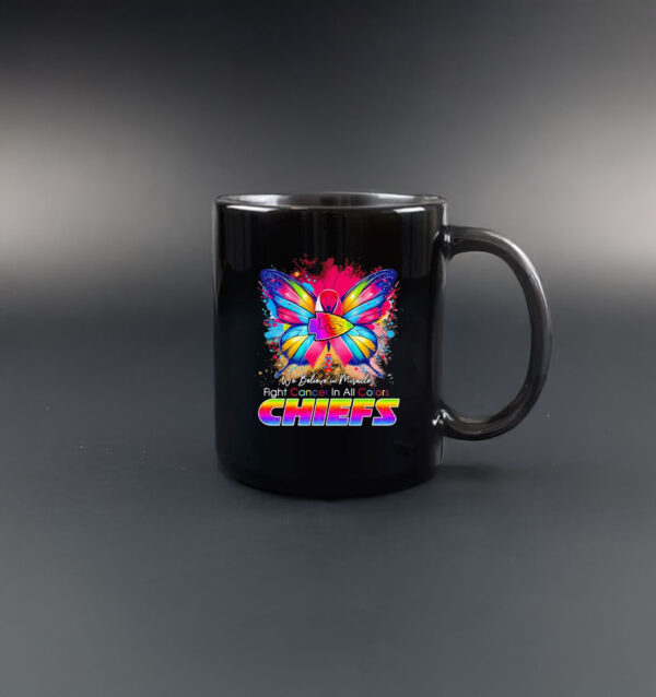 We believe in miracles fight cancer in all colors Chiefs Mug