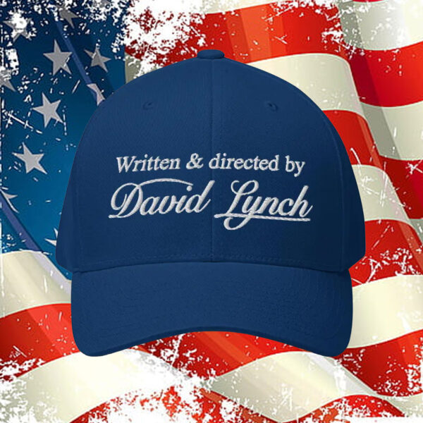 Written and Directed By David Lynch Hat