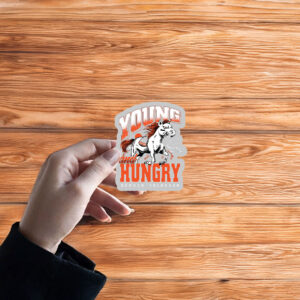 Young And Hungry Sticker