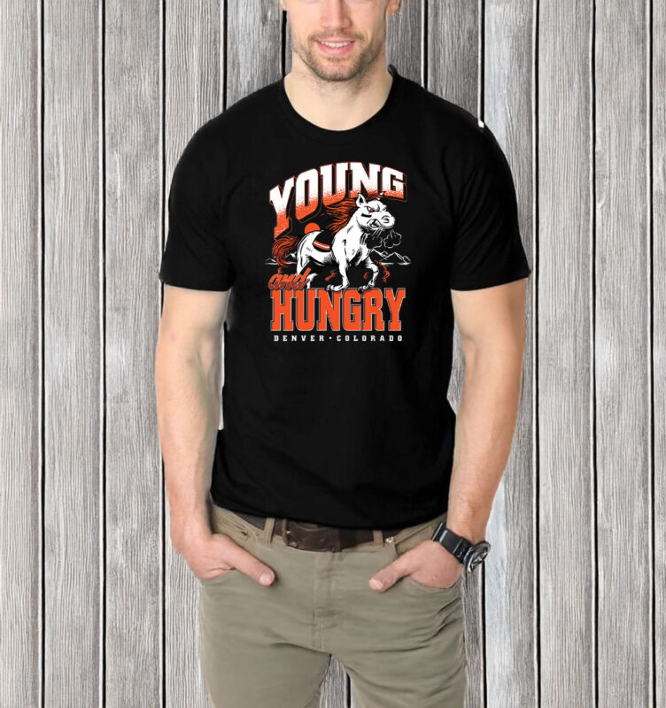 Young And Hungry T-Shirt